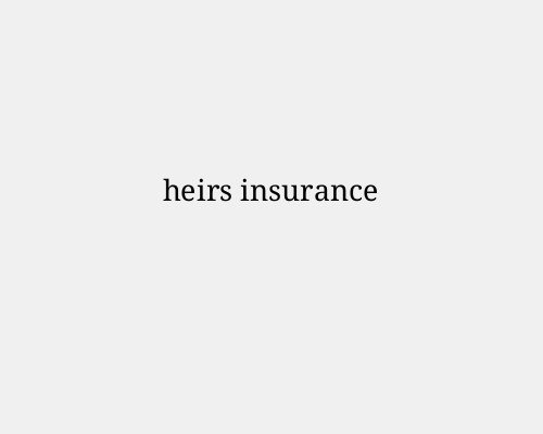 heirs insurance